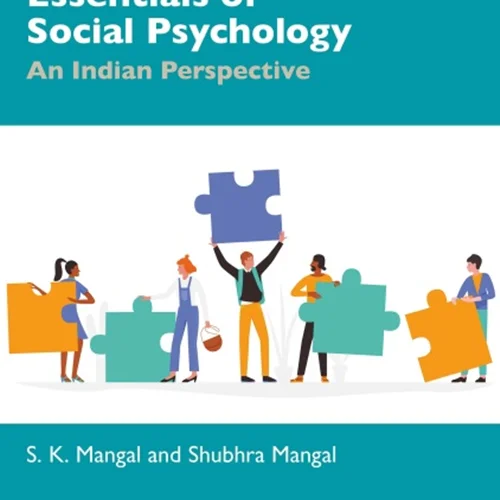 Essentials of Social Psychology: An Indian Perspective
