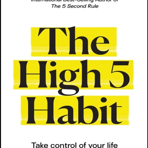 دانلود کتاب 5 عادت عالی: زندگی خود را با یک عادت ساده کنترل کنید
