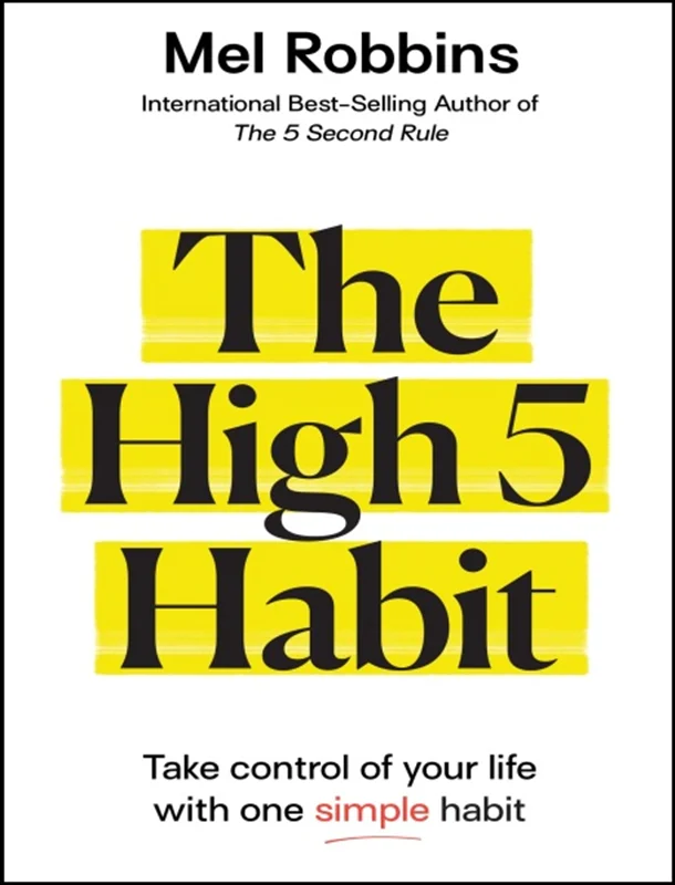 دانلود کتاب 5 عادت عالی: زندگی خود را با یک عادت ساده کنترل کنید