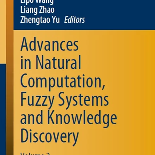 Advances in Natural Computation, Fuzzy Systems and Knowledge Discovery, Volume 2