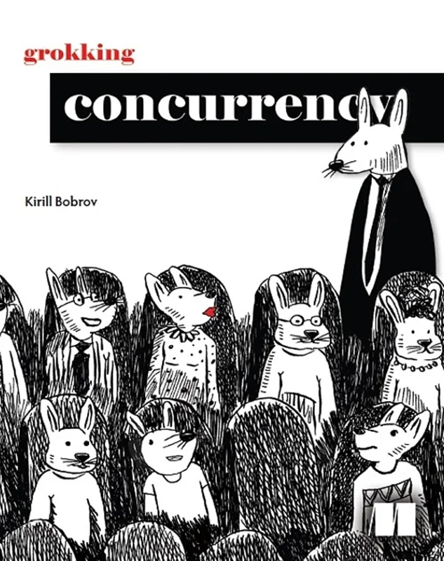 Grokking Concurrency