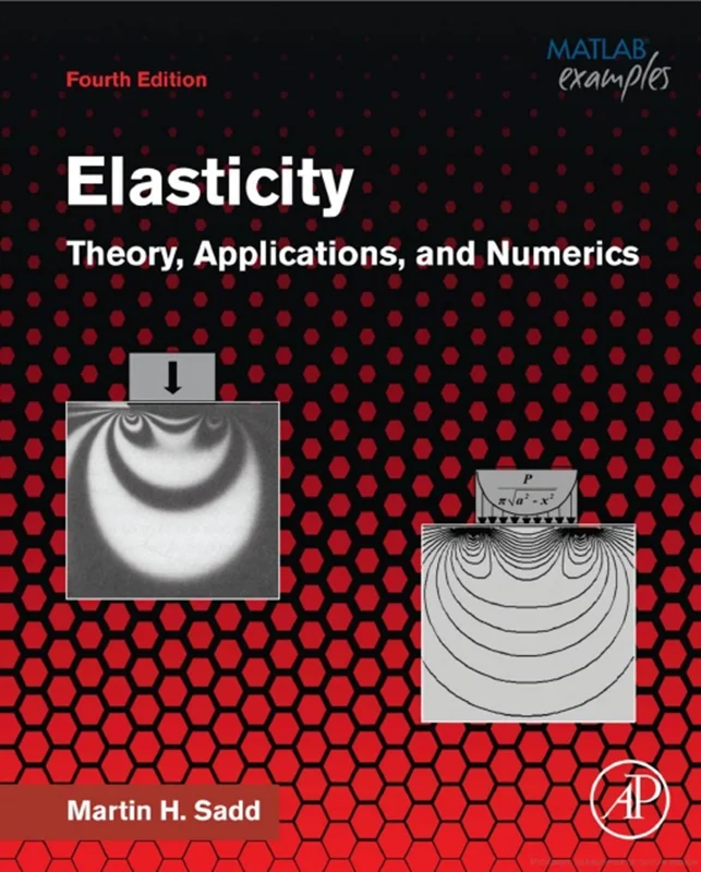 Elasticity: Theory, Applications, and Numerics