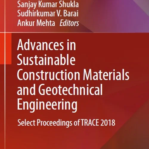 دانلود کتاب پیشرفت ها در مواد ساختمانی پایدار و مهندسی ژئوتکنیک