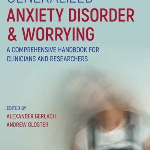 اختلال اضطراب و نگرانی عمومی: یک کتاب راهنمای جامع برای پزشکان و محققان