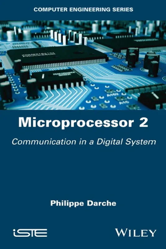 دانلود کتاب ریز پردازنده 2: مفاهیم اساسی – ارتباطات در یک سیستم دیجیتال