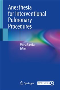 Anesthesia for Interventional Pulmonary Procedures