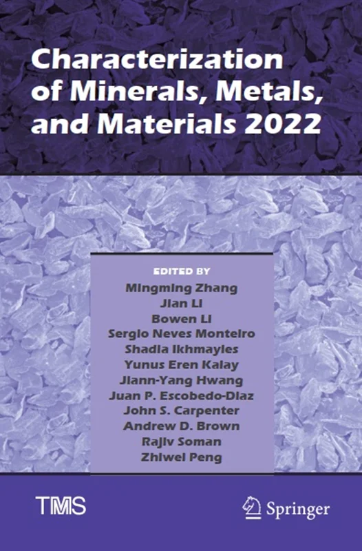 Characterization of Minerals, Metals, and Materials 2022