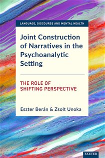 Joint Construction of Narratives in the Psychoanalytic Setting