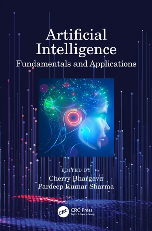 Artificial Intelligence: Fundamentals and Applications