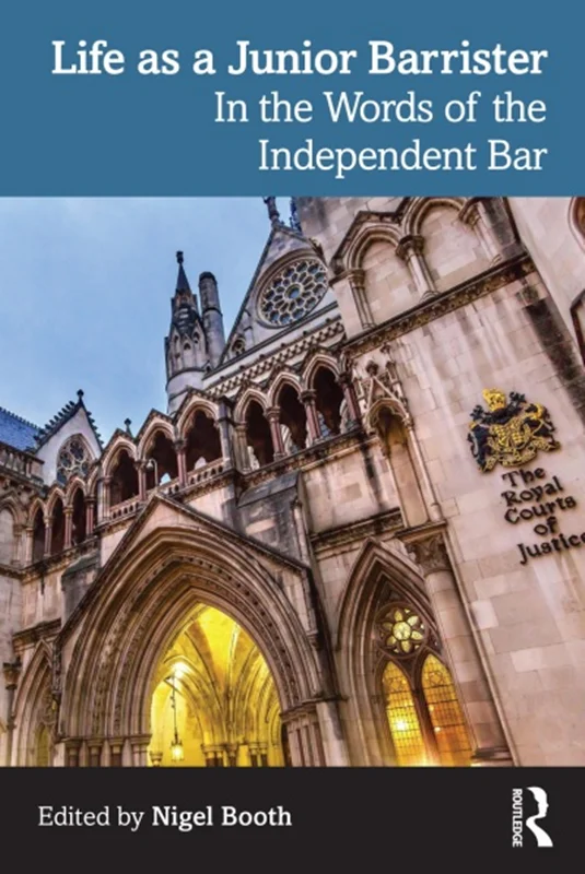 Life as a Junior Barrister: In the Words of the Independent Bar