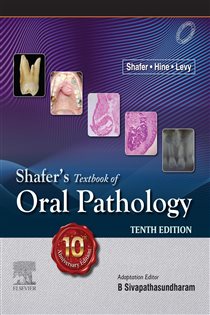 Shafer's Textbook of Oral pathology- E-Book (10th ed.)