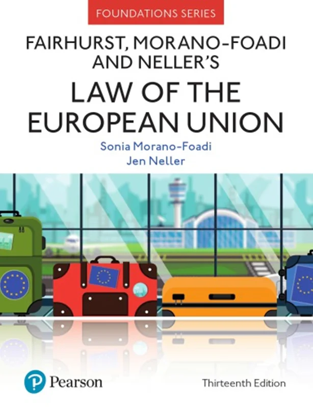 Fairhurst, Morano-Foadi, And Neller’s Law Of The European Union