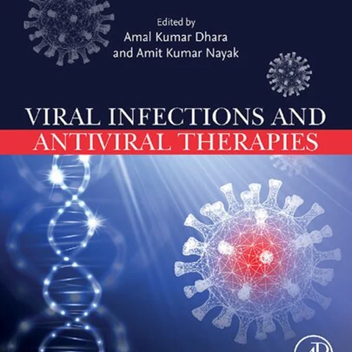 Viral Infections and Antiviral Therapies
