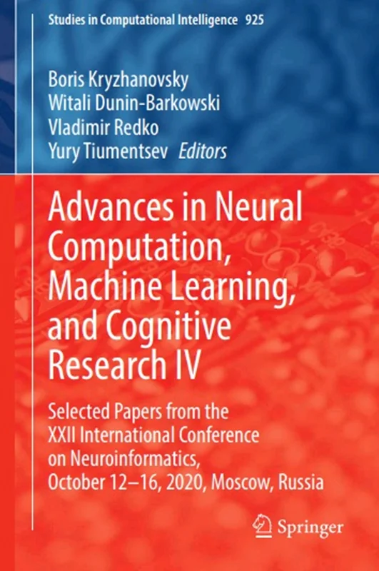 دانلود کتاب پیشرفت ها در محاسبات عصبی، یادگیری ماشین و تحقیقات شناختی