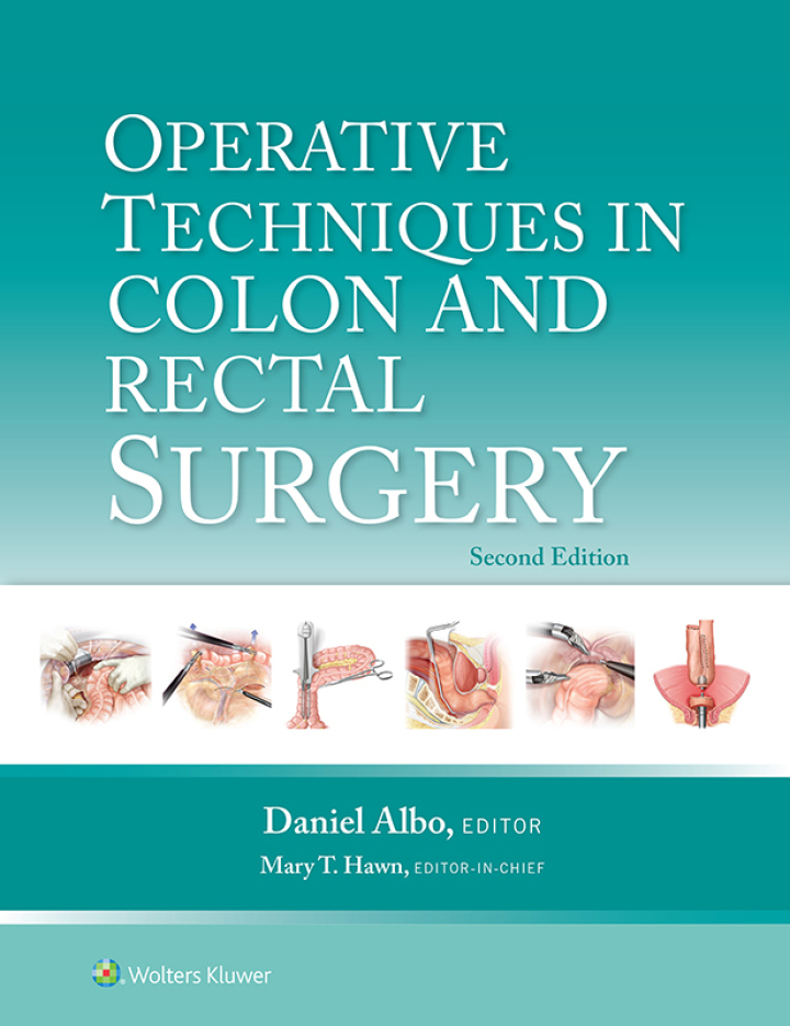 Operative Techniques in Colon and Rectal Surgery 2nd Edition