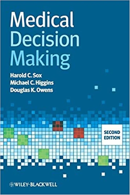 Medical Decision Making, 2nd Edition