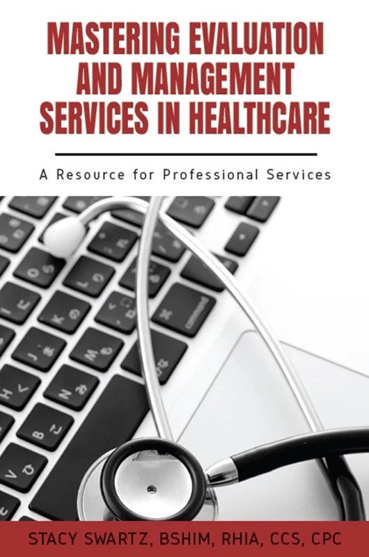 دانلود کتاب تسلط بر ارزیابی و مدیریت خدمات در بهداشت و درمان: منبعی برای خدمات حرفه ای