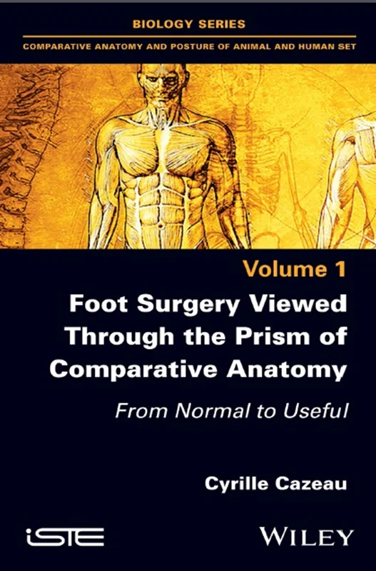 دانلود کتاب جراحی پا از طریق منشور آناتومی مقایسه ای: از عادی تا سودمند