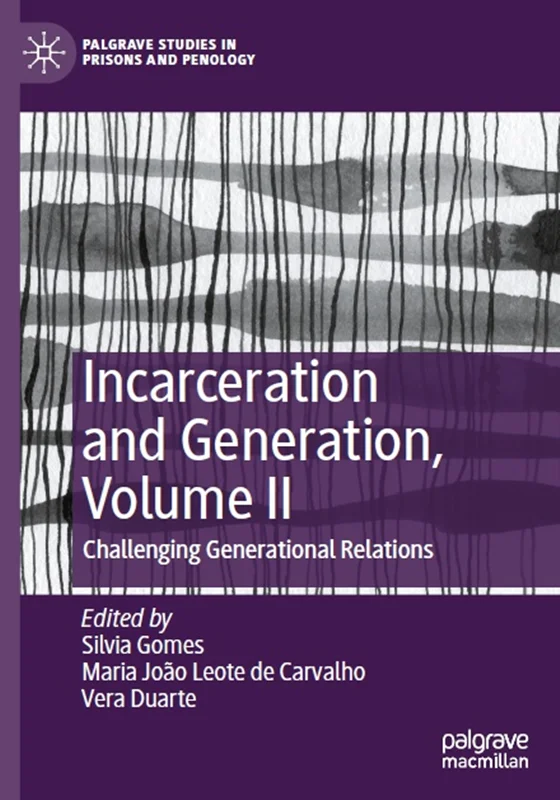 دانلود کتاب حبس و نسل، جلد دوم: روابط چالش برانگیز نسلی