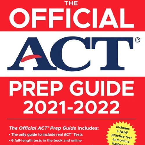 The Official ACT Prep Guide 2021-2022