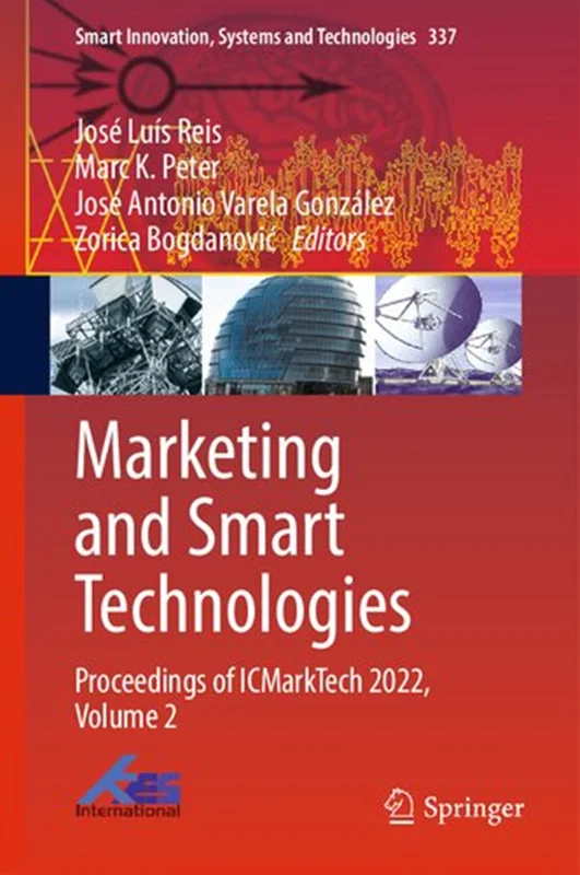 Marketing and Smart Technologies: Proceedings of ICMarkTech 2022, Volume 2