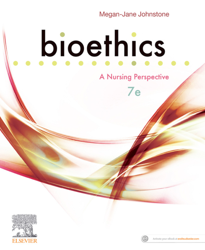Bioethics: A Nursing Perspective 7th Edition
