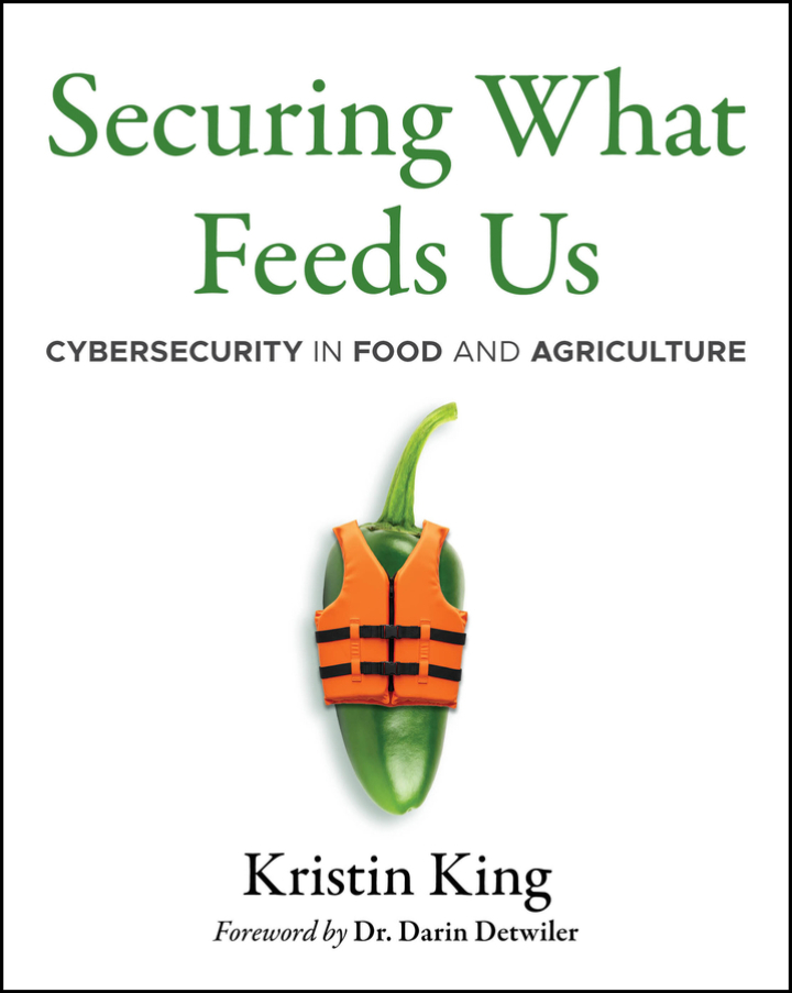 Securing What Feeds Us: Cybersecurity in Food and Agriculture
