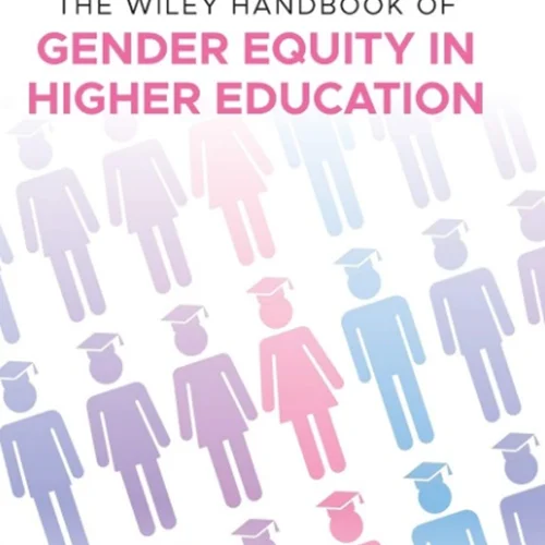 کتاب راهنمای وایلی برای برابری جنسیتی در آموزش عالی