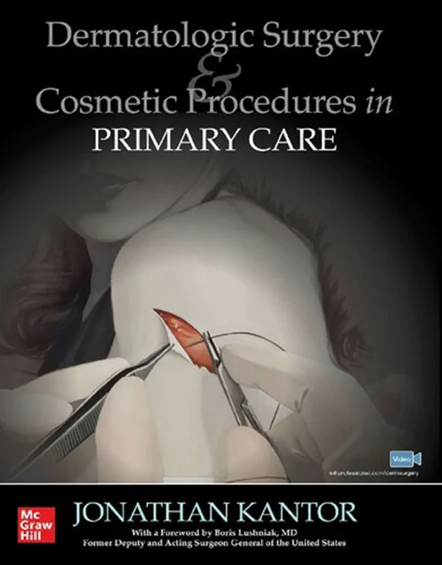 دانلود کتاب جراحی درماتولوژیکی و روش های زیبایی در مراقبت های اولیه