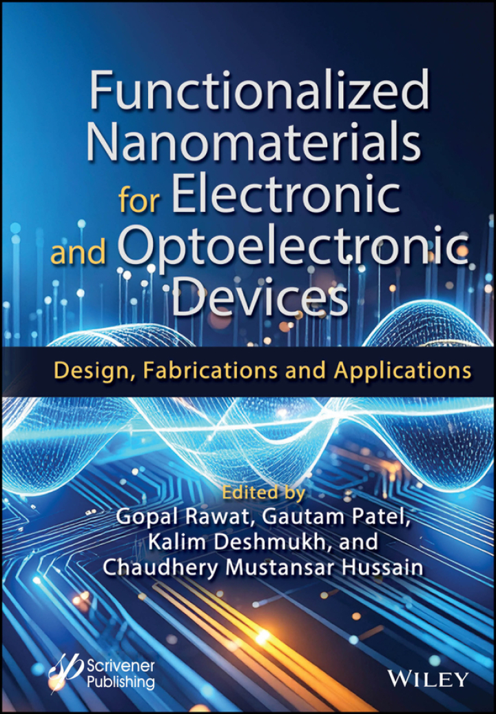 Functionalized Nanomaterials for Electronic and Optoelectronic Devices: Design, Fabrications and Applications