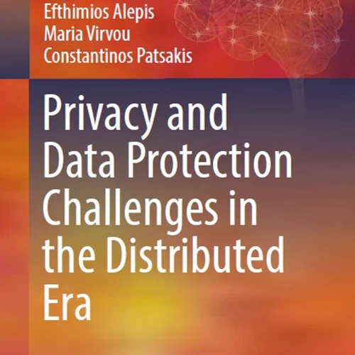 Privacy and Data Protection Challenges in the Distributed Era