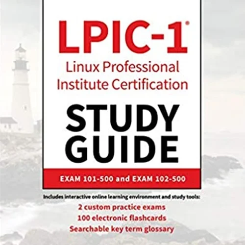 LPIC-1 Linux Professional Institute Certification Study Guide - Exam 101–500 and Exam 102–500