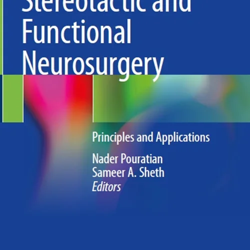 دانلود کتاب نوروسرجری استریوتاکتیک و عملکردی: اصول و کاربرد ها