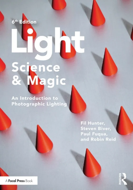 نور: علم و جادو: مقدمه ای بر نورپردازی عکاسی