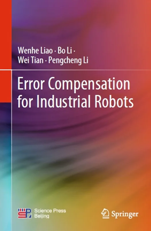 Error Compensation for Industrial Robots