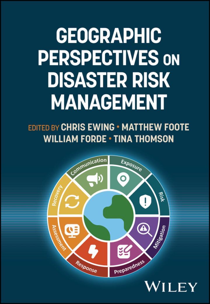 Geographic Perspectives on Disaster Risk Management