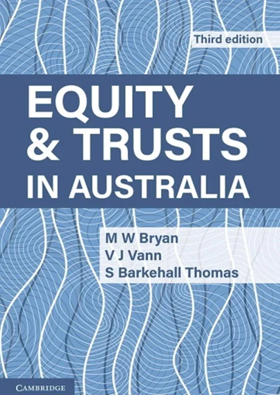 Equity and Trusts in Australia 3rd Edition