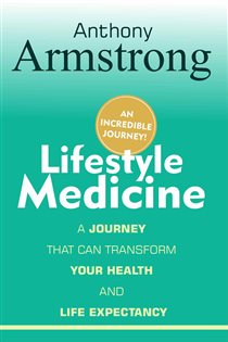 Lifestyle Medicine An Incredible Journey