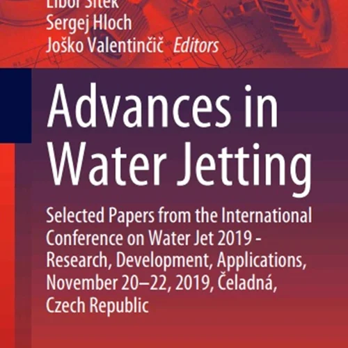 Advances in Water Jetting