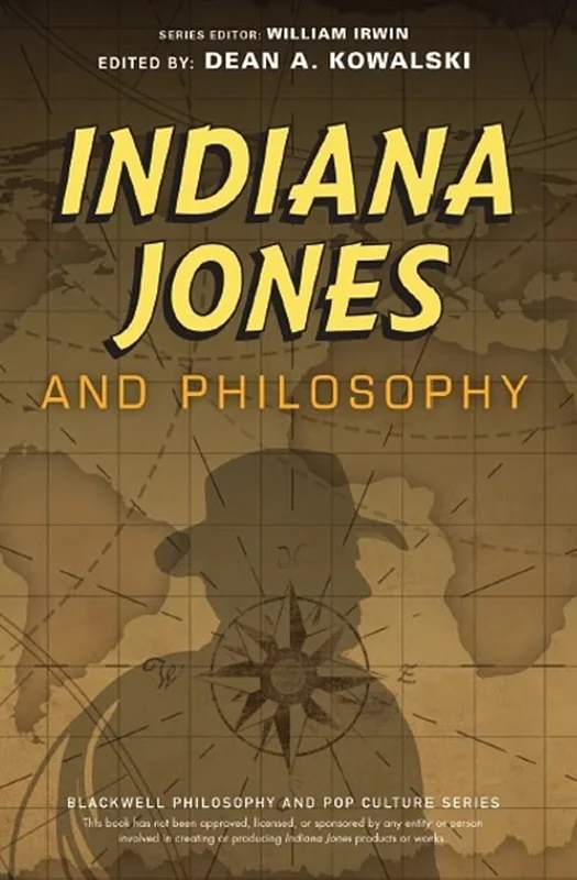 Indiana Jones and Philosophy: Why Did it Have to be Socrates?