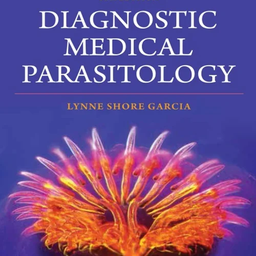 Diagnostic Medical Parasitology,