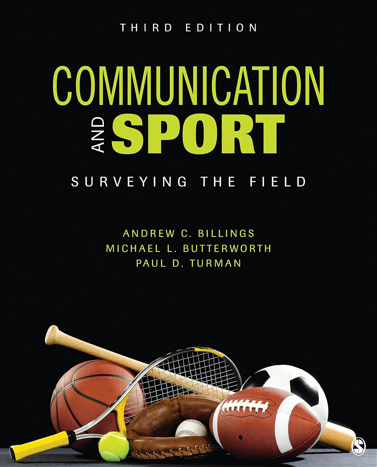 Communication and Sport: Surveying the Field 3th Edition