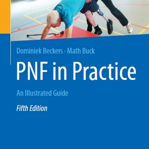 دانلود کتاب PNF در عمل: یک راهنمای مصور