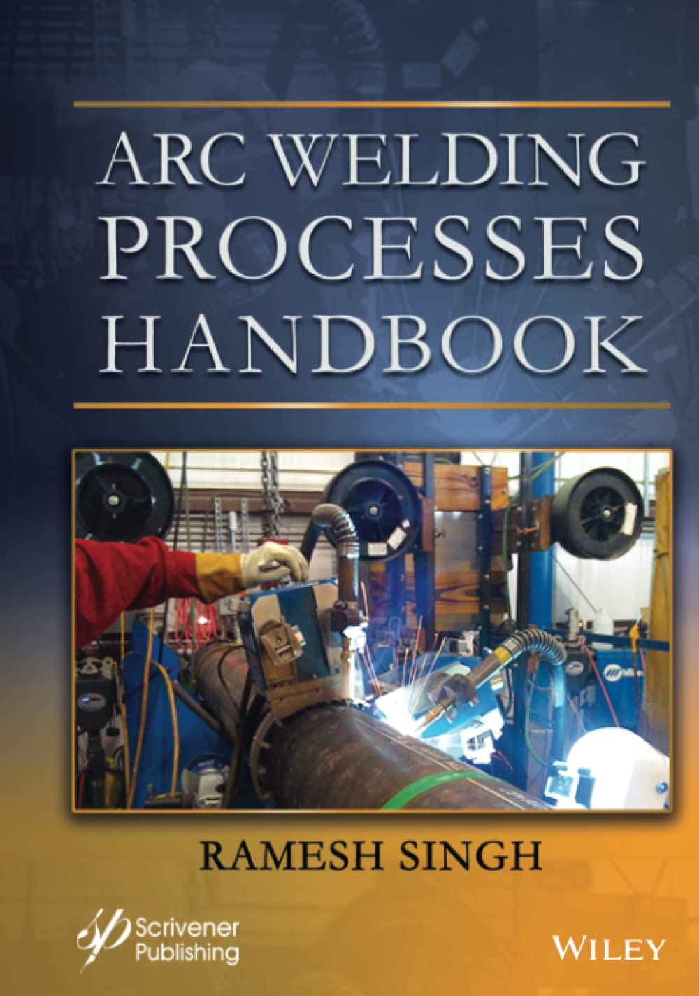 KETAB DOWNLOAD Arc Welding Processes Handbook
