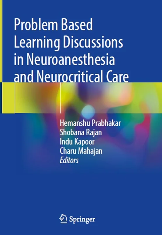 Problem Based Learning Discussions in Neuroanesthesia and Neurocritical Care