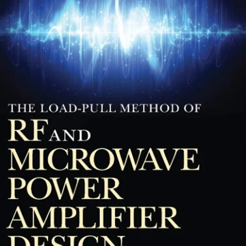 The Loadpull Method of RF and Microwave Power Amplifier Design
