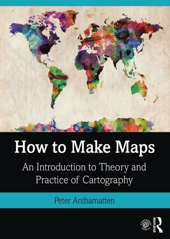 دانلود کتاب چگونه نقشه ها را بسازیم: مقدمه ای بر تئوری و اقدام نقشه برداری