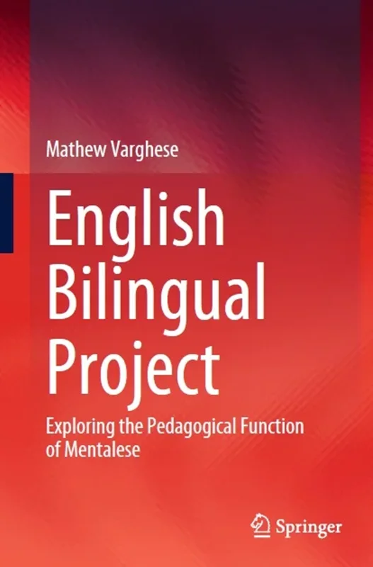 English Bilingual Project: Exploring the Pedagogical Function of Mentalese