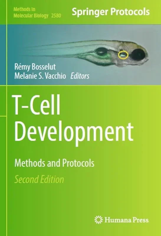 T-Cell Development: Methods and Protocols