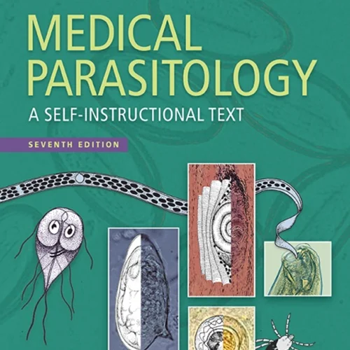 دانلود کتاب انگل شناسی پزشکی: متن خودآموز، ویرایش هفتم